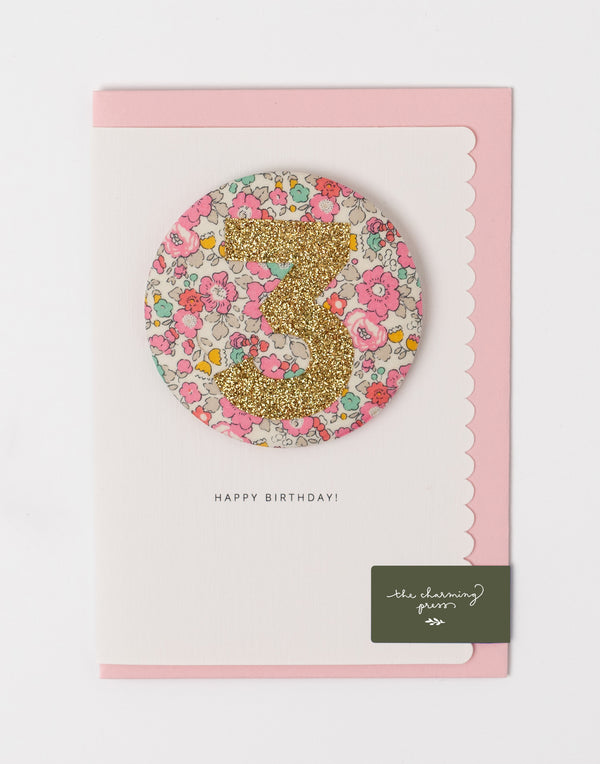 Age 3 Birthday Badge Card - Liberty Besty Ann Pale Pink Fabric