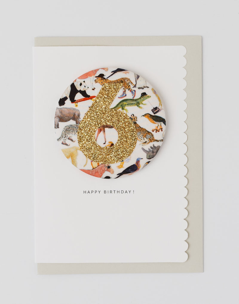 Age 6 Birthday Badge Card - Liberty Queue for the Zoo