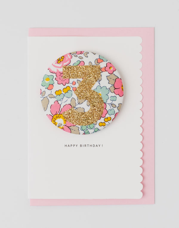 Age 3 Birthday Badge Card - Liberty Betsy Pink fabric