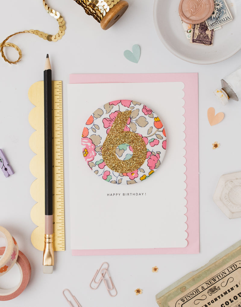 Age 6 Birthday Badge Card - Liberty Betsy Pink fabric