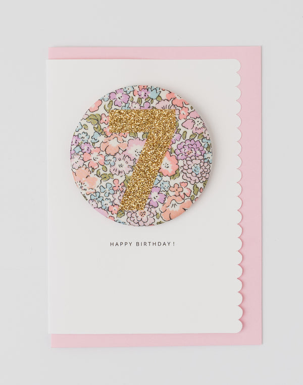 Age 7 Birthday Badge Card - Liberty Michelle fabric