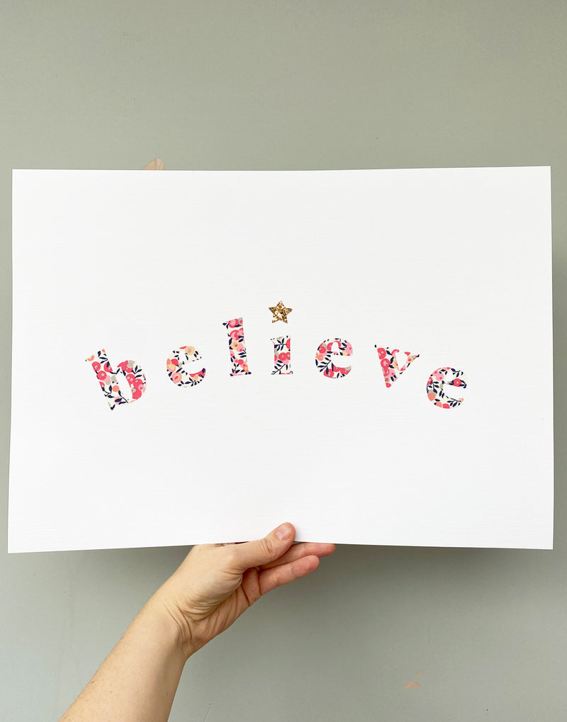 ‘Believe' Nursery Print - made with Liberty fabrics